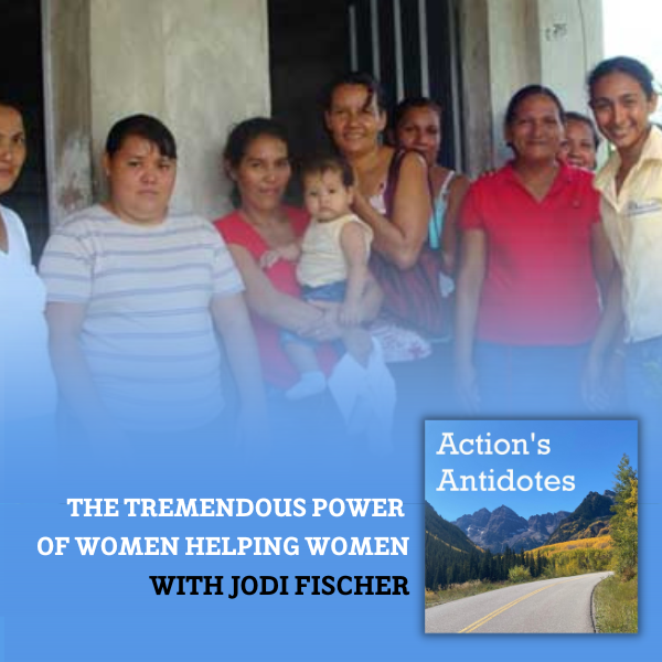 The Tremendous Power of Women Helping Women with Jodi Fischer