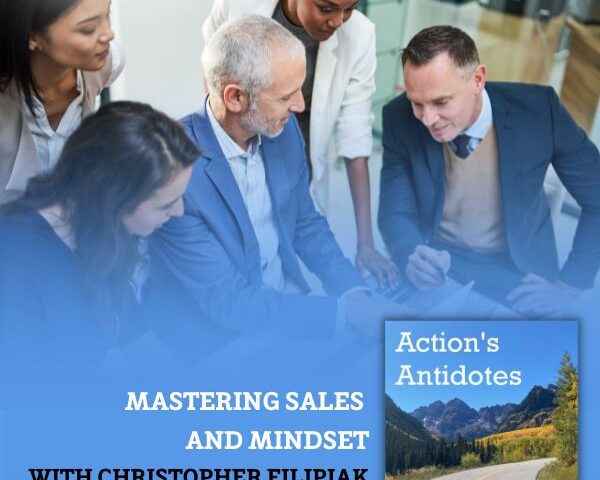 Mastering Sales and Mindset with Christopher Filipiak